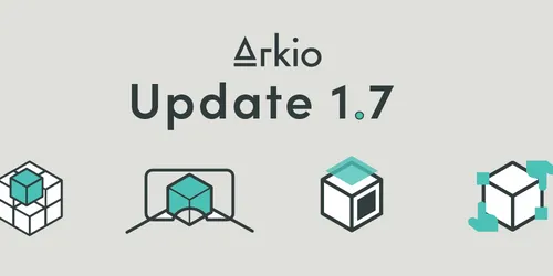 Arkio 1.7 - Streamlined workflows and enhanced collaboration